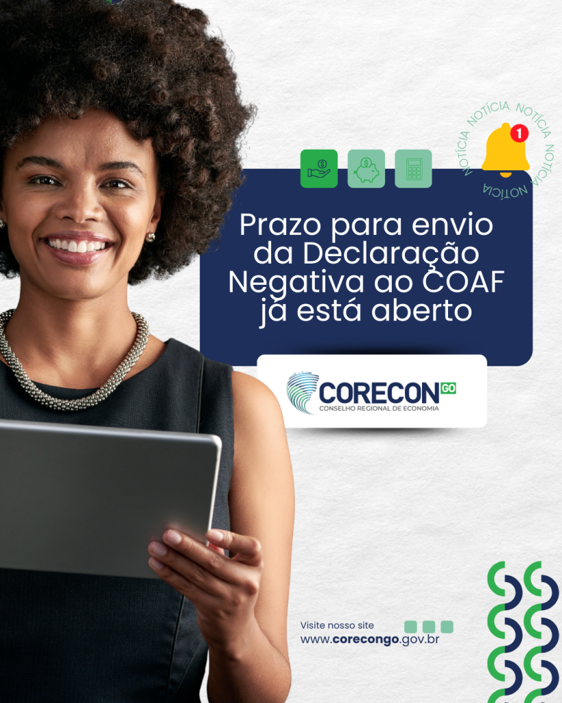 Declaração Negativa ao COAF: prazo para envio vai até 31 de janeiro de 2026