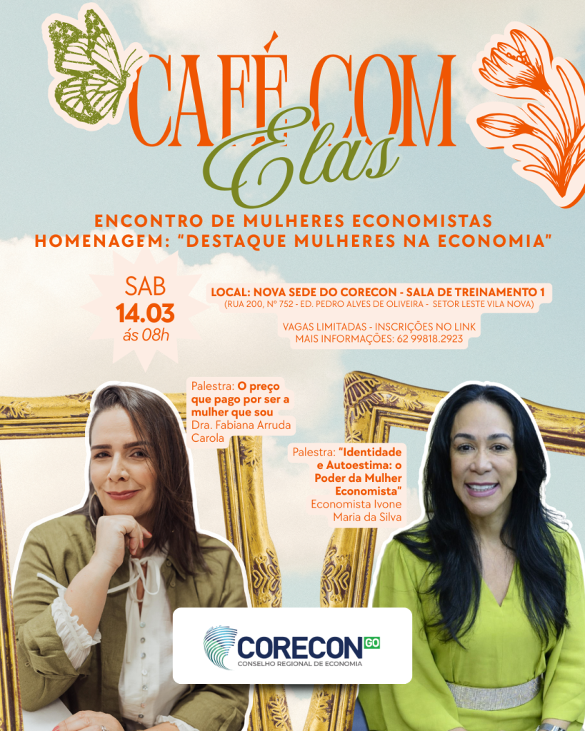 CORECON PROMOVE EVENTO COM AS MULHERES ECONOMISTAS NESTE SÁBADO