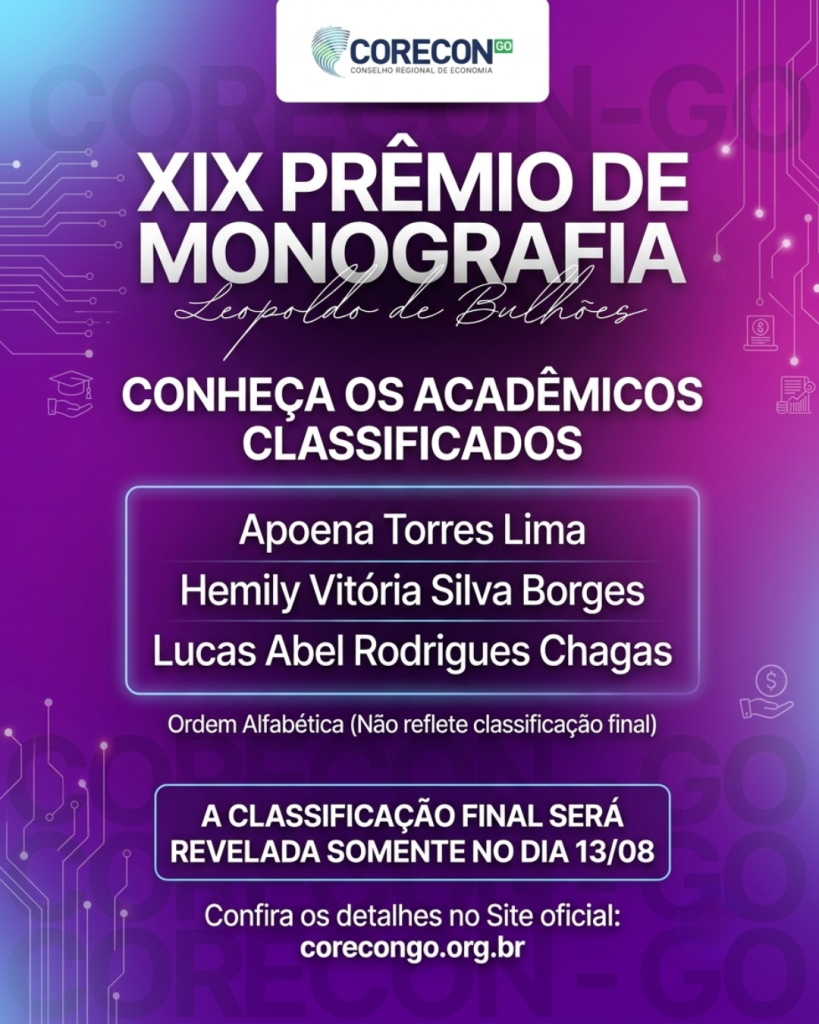 XIX Prêmio de Monografia Leopoldo de Bulhões: CORECON-GO divulga acadêmicos classificados